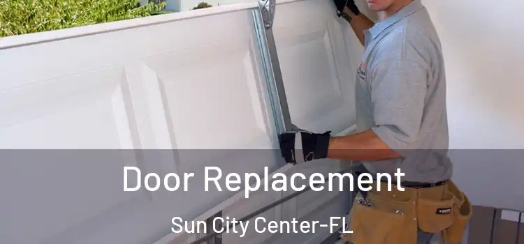 Door Replacement Sun City Center-FL